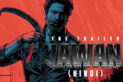 Jawan Movie Trailer Review | SRK Fever